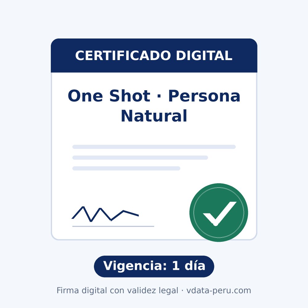 Certificado Digital One Shot Persona Natural – 1 día
