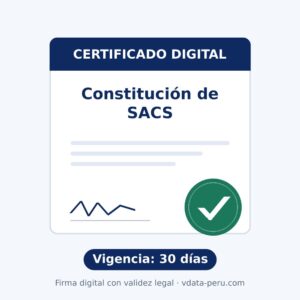 Certificado Digital para Constitución de SACS – 30 días
