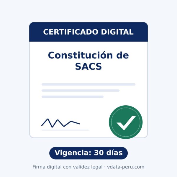 Certificado Digital para Constitución de SACS – 30 días Certificado Digital para Constitución de SACS – 30 días