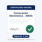 Certificado Digital para Facturación Electrónica NRUS – 1 año