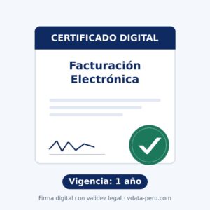 Certificado Digital para Facturación Electrónica SUNAT – 1 año