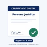 Certificado Digital Persona Jurídica (Representante Legal) – 1 año