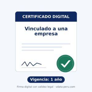 Certificado Digital Vinculado a una Empresa – 1 año